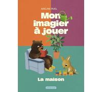 Mon imagier à jouer - La maison