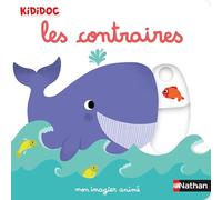 Mon imagier animé les contraires