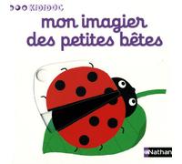 Mon imagier des petites betes