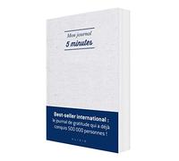 Mon journal 5 minutes: La façon la plus simple et efficace d'être heureux chaque jour