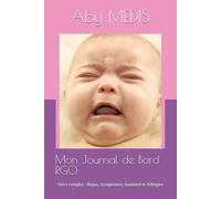 Mon Journal de Bord RGO: Suivi complet : Repas, Symptômes, Sommeil et Allergies