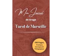 Mon journal de tirage: Tarot de Marseille