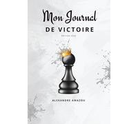 Mon journal de Victoire: édition 2026 (Réussir Son année)