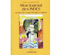 MON JOURNAL DES INDES: Au pays des yogis tibétains et indiens