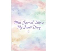 Mon Journal Intime: Carnet secret pastel arc-en-ciel pour fille - 120 pages - Cute diary