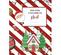 Mon livre à colorier de Noël
