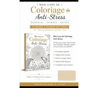 Mon Livre de Coloriage Anti-Stress