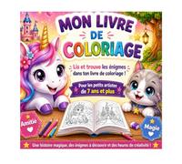 Mon Livre De Coloriage " Lis et trouve les énigmes dans ton livre de coloriage": Pour les petits artistes de 7 ans et plus