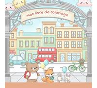 Mon livre de coloriage - Mes amis pour la vie: Coloriage pour les enfants dès 6 ans