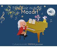 Mon livre musical de Mozart - contes sonores: sonore à toucher