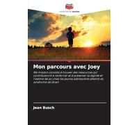 Mon parcours avec Joey