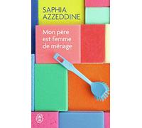 Mon pere est femme de menage