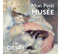 Mon petit musée - My little museum: Orsay
