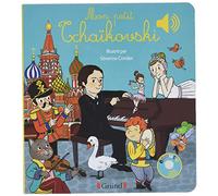 My Little Tchaikovsky – Sound Book with 6 Sound Chips – Ages 1+ – Grund