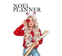 Mon Planner de Noël - L’organisateur complet pour des fêtes magiques et sans stress
