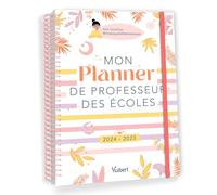 Mon Planner de professeur des écoles 2024/2025: Cahier journal, Suivi des élèves, Gestion administrative