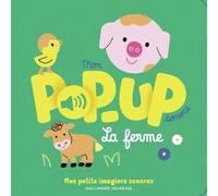 Mon pop-up sonore: La ferme