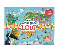 Mon poster géant Loup - La carte du monde: La carte du monde. Avec plus de 150 autocollants