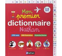 Mon premier dictionnaire Nathan: 3-6 ans