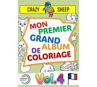 Mon Premier Grand Album de Coloriage (Vol.4): - 50 Maxi illustrations en recto uniquement : Des dessins faciles e uniques, avec des contours épais e ... des tout-petits. [FR] (Color Lab - [FR])