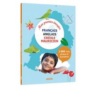 MON PREMIER IMAGIER CREOLE MAURICIEN - NOUVELLE EDITION