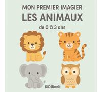 Mon Premier Imagier: Les animaux