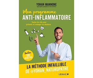 Mon programme anti-inflammatoire: La méthode infaillible de @yohan_naturopath