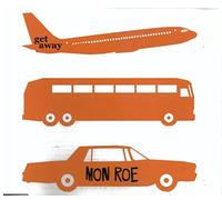 Mon Roe - Get Away