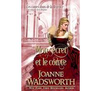 Mon secret et le comte: Une romance de la Régence: 4 (Les Contes Doux de la Régence)