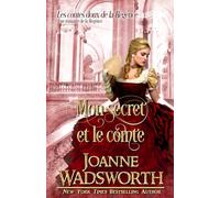 Mon secret et le comte: Une romance de la Régence (Les contes doux de la Régence)