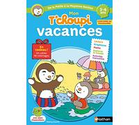 Mon T'choupi vacances 3-4 ans