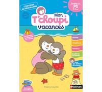 Mon Tchoupi Vacances J'entre en PS 2-3 ans