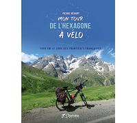 Mon tour de l'Hexagone à vélo (Beaux Livres)