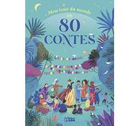 MON TOUR DU MONDE EN 80 CONTES