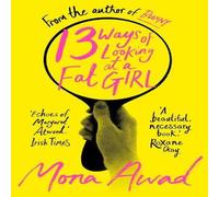 Mona Awad 13 Ways of Looking at a Fat Paperback Book Mona Awad Multicolor