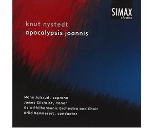 Mona Julsrud/James Gilchrist - Knut Nystedt: Apocalypsis Joannis