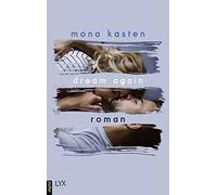 Mona Kasten Dream Again: Roman (Again-Reihe, Band 5) (Hardback)