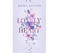 Mona Kasten Lonely Heart (Scarlet Luck, Band 1) (Hardback)