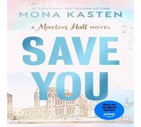 Mona Kasten Save You Paperback Book Mona Kasten Multicolor