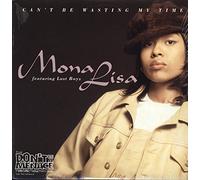 Mona Lisa - Can't Be Wasting My Time [VINYL]