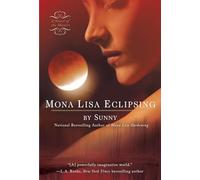 Mona Lisa Eclipsing: 5 (Novel of the Monere)