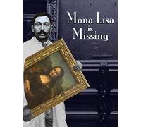 Mona Lisa is Missing