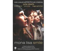 Mona Lisa Smile: A Novel
