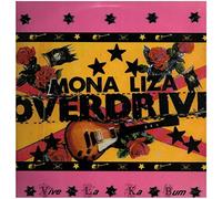 Mona Liza Overdrive - Viva la ka Bum