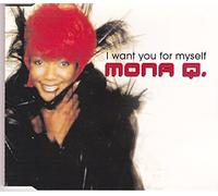 Mona Q. - I want you for myself [Single-CD]