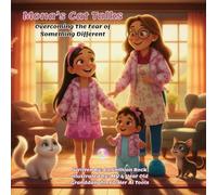 Mona’s Cat Talks: Overcoming The Fear of Something Different (Mona's Short Bedtime Stories)