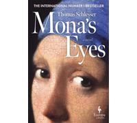 Mona’s Eyes : The New York Times Bestseller