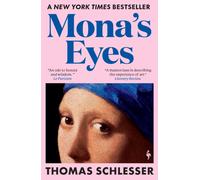 Mona’s Eyes : The New York Times Bestseller