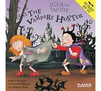 Mona The Vampire: S C: Mona The Vampire And The Vampire Hunter by Hiawyn Oram (2001-05-10)