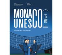 Monaco at UNESCO : 75 years